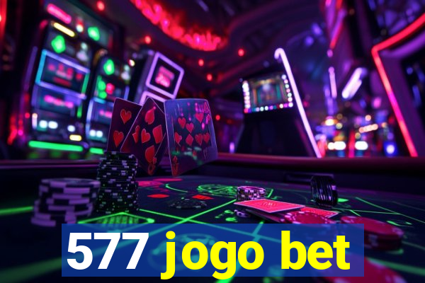 577 jogo bet